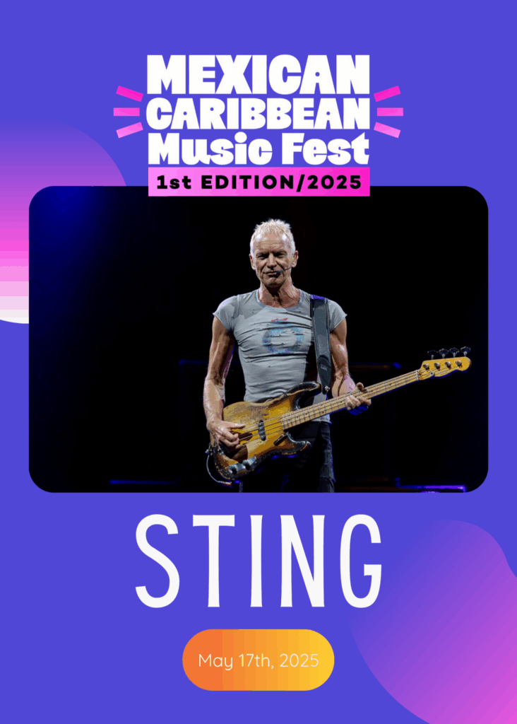 Sting Headlines Mexican Caribbean Music Fest 2025